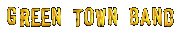 Green Town Band