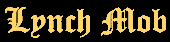 Lynch Mob